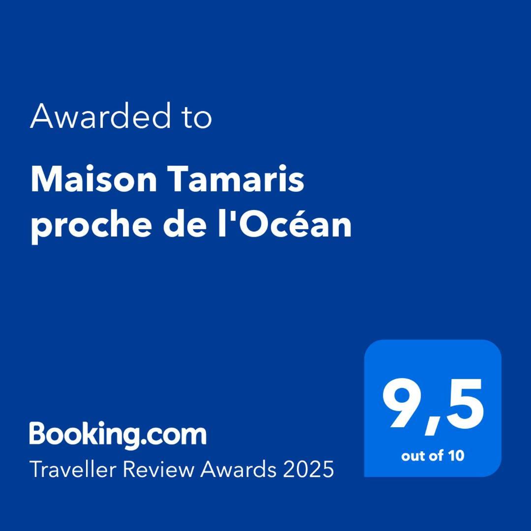 Maison Tamaris Proche De L'ocean